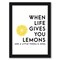 When Life Gives You Lemons by Digital Keke Frame  - Americanflat